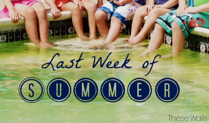 These Walls - Last Week of Summer