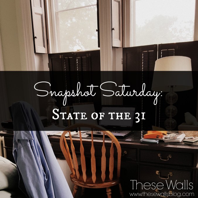 these-walls-snapshot-saturday-state-of-the-31